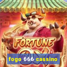 fogo 666 cassino